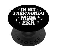Taekwondo Mom In Fighting Skills Pride PopSockets Adhesive PopGrip