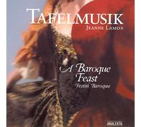 Tafelmusik Baroque Orchestra - Tafelmusik: A Baroque Feast