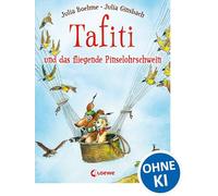 Tafiti und das fliegende Pinselohrschwein
