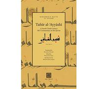 Tafsīr al-ʿAyyāshī: A Fourth/Tenth Century Shīʿī Commentary on the Qurʾan (Volume 2)