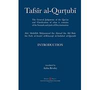 Tafsir al-Qurtubi - Introduction: The General Judgments of the Qur'an and Clarification of what it contains of the Sunnah and Āyahs of Discrimination