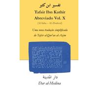 Tafsir Ibn Kathir Abreviado Vol. X (Al-Saba - Al-Zhukruf): Uma nova tradução simplificada do Tafsir al-Qur'an al-Azim