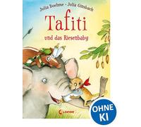 Tafti und das Riesenbaby