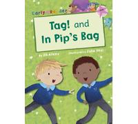 Tag! and In Pip's Bag (Pink Early Reader)