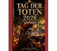 TAG DER TOTEN 2026: Erleben Sie Mexiko-Stadts bedeutungsvollstes Fest mit Zuversicht und Leichtigkeit (WISE TRAVEL)