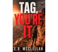 Tag, You're It (The Games Duology)
