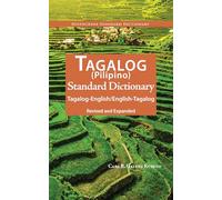 Tagalog-English/English-Tagalog Standard Dictionary: Pilipino-Inggles, Inggles-Pilipino Talahuluganang (Hippocrene Standard Dictionaries)