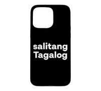 "Tagalog Word." Funny Tagalog Language Case for iPhone 15 Pro Max