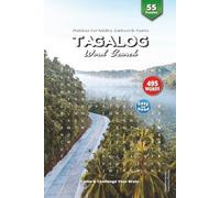 Tagalog Word Search Puzzle Book: Delightful Word Searches Featuring Tagalog Language, Filipino Food, Festivals & More | 6x9 Inches, 110 Pages | Over ... Puzzles - Ideal for Gifting and Unwinding!