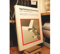 Tage Frid Teaches Woodworking Book I 1 Joinery