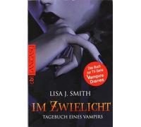Tagebuch eines Vampirs - Im Zwielicht, Smith 9783570304976 Fast Free Shipping.
