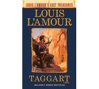 Taggart (Louis L'Amour's Lost Treasures): A Novel