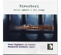 Tagliaferri / Sciddu - Reverberations in Space & Time [New CD]