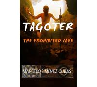 TAGOTER- THE PROHIBITED CAVE