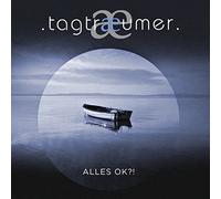 Tagtraeumer - Alles Ok