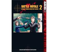 Taguchi, Masayuki - Battle Royale Volume 2: v. 2