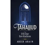 Tahajjud : The Divine Invitation