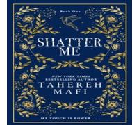 Tahereh Mafi SHATTER ME_SHATTER ME HB Hardback Book Tahereh Mafi Multicolor