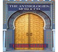 Tahir Shah The Anthologies: Morocco Paperback Book Tahir Shah Multicolor