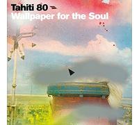 Tahiti 80 - Wallpaper For The Soul [VINYL]