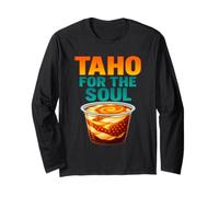 Taho for The Soul Filipino Street Food Pinoy Pride Long Sleeve T-Shirt