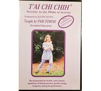 T'ai Chi Chih - Serenity in the Midst of Activity - Pam Towne DVD
