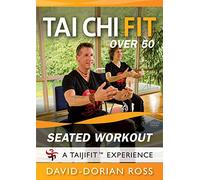 Tai Chi Fit Over 50 SEATED WORKOUT for HEALTH David-Dorian Ross **BESTSELLER** 2026 Perfect for All Ages, Seniors, Beginners Chair Tai Chi DVD