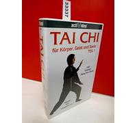 Tai Chi für Körper, Geist und Seele Teil 1 [VHS]