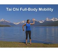 Tai Chi Full-Body Mobility