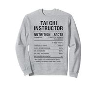 Tai Chi Instructor Facts Sweatshirt