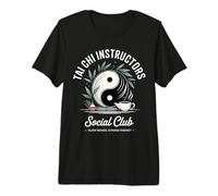 Tai Chi Instructor Social Club Premium T-Shirt