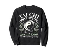 Tai Chi Instructor Social Club Sweatshirt
