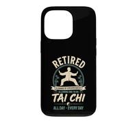 Tai Chi Martial Arts Meditation Retired Retirement Funny Case for iPhone 13 Pro