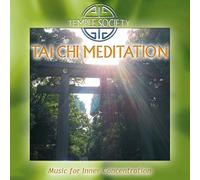 Temple Society – Tai Chi Meditation – Remastered – Zyx Music
