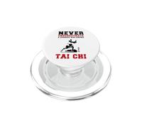 Tai Chi/Never Underestimate An Old Man Who Knows Tai Chi! PopSockets PopGrip for MagSafe