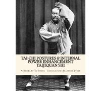Tai-Chi Power Enhancement & Postures ~ Taijiquan Shi