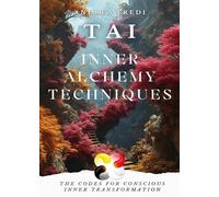 TAI - Inner Alchemy Techniques