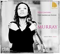 Tai Murray - Corigliano: 20th Century - The American Scene