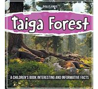 Taiga Forest: What Exactly Is This?