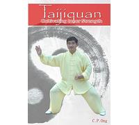 Taijiquan: Cultivating Inner Strength