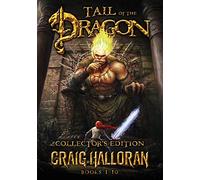 Tail of the Dragon Collector's Edition (The Chronicles of Dragon Series 2: Books 1 - 10) (The Chronicles of Dragon Box Set)