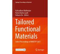 Tailored Functional Materials : Select Proceedings of MMETFP 2021