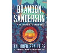 Tailored Realities