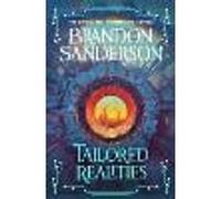 Tailored Realities: A brand-new collection of short fiction from the biggest name in fantasy