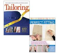 Tailoring, The Complete Photo Guide to Perfect Fitting 2 Books Collection Set
