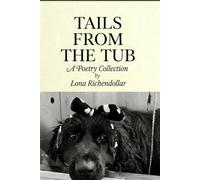 Tails From the Tub: A Poetry Collection