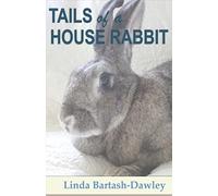 Tails of a House Rabbit