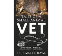 Tails of a Small Animal Vet