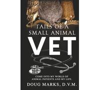 Tails of a Small Animal Vet