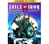 Tails of Iron 2: Whiskers of Winter | Deluxe Edition (PC) - Steam Gift - EUROPE